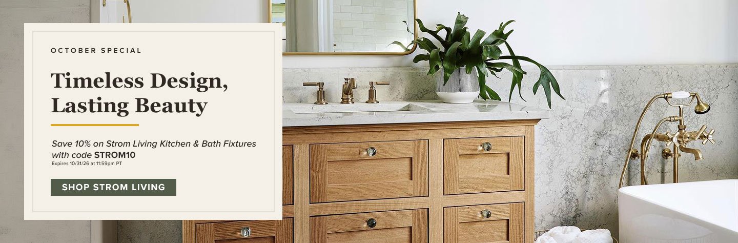 10% Off Strom Living Kitchen & Bath Fixtures with code STROM10